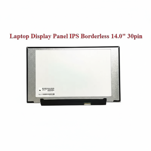 14.0 FHD Borderless 30 PIN (Different Circuit) Notebook Displ14.0 FHD Borderless 30 PIN (Different Circuit) Notebook Display